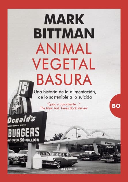Animal, vegetal, basura by Mark Bittman