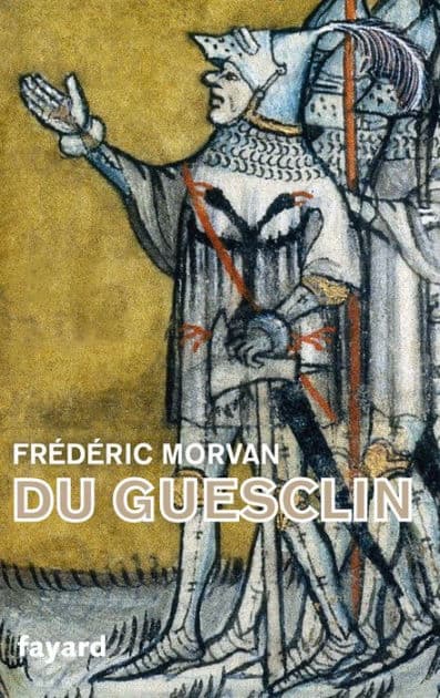 Du Guesclin by Frédéric Morvan