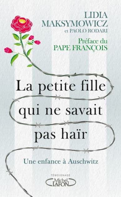 La petite fille qui ne savait pas haïr by Lidia Maksymowicz