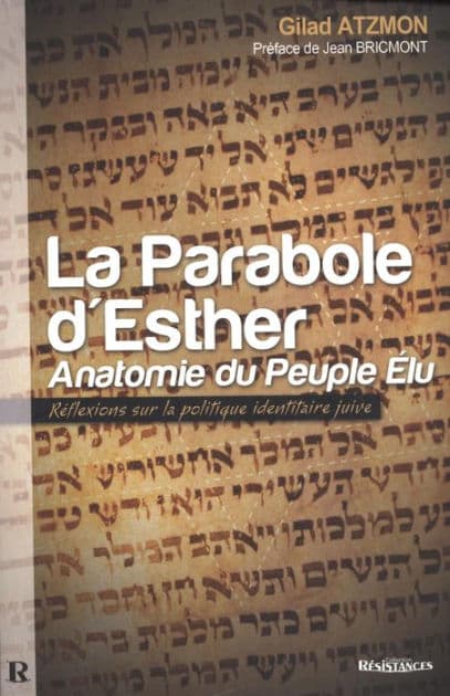 La Parabole d'Esther by Gilad Atzmon
