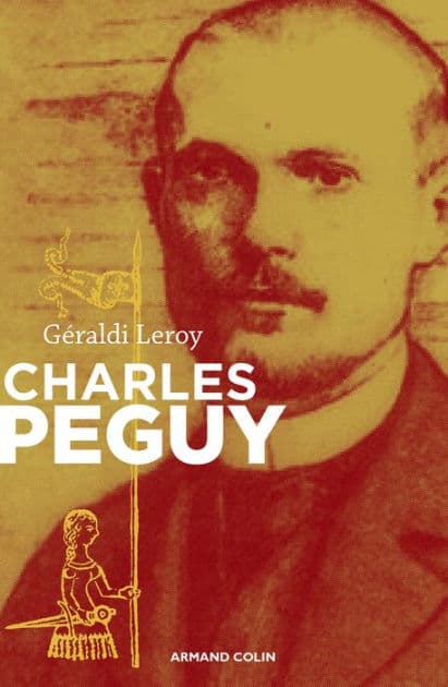 Charles Péguy: L'inclassable by Géraldi Leroy