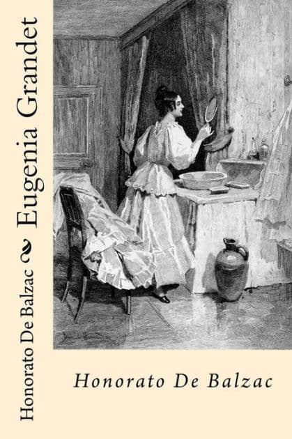 Eugenia Grandet (Spanish Edition) by Honorato De Balzac