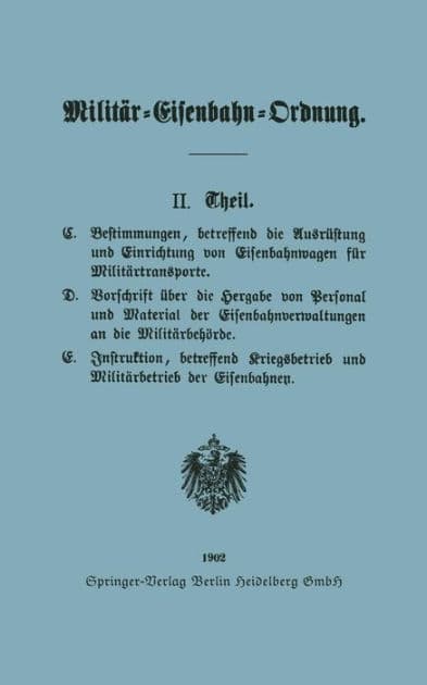Militär-Eisenbahn-Ordnung by E.S. Mittler, S. Berlin