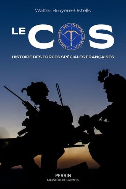Histoire du COS by Walter Bruyère-Ostells