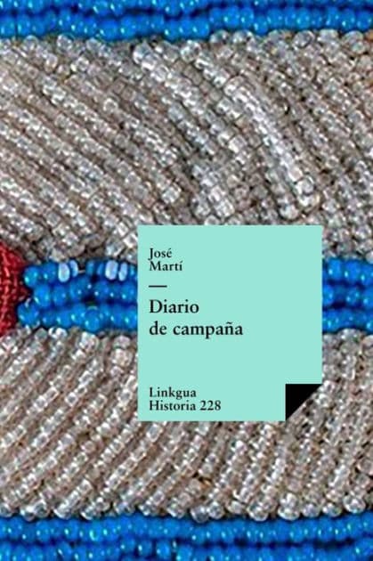 Diario de Campaña by Josï Martï Y Pïrez