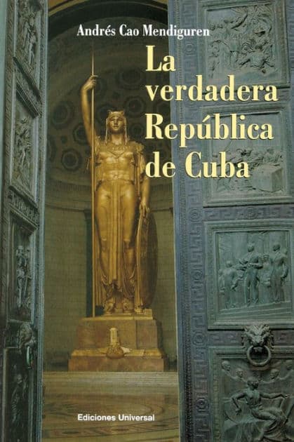 LA VERDADERA REPÚBLICA DE CUBA by Andrïs Cao Mendiguren