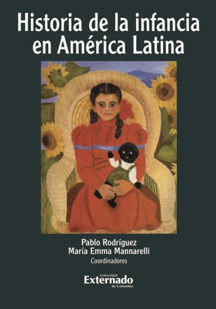 Historia de la infancia en América Latina by Pablo Rodríguez Jiménez