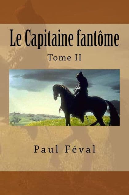Le Capitaine fantome: Tome II by G-Ph Ballin