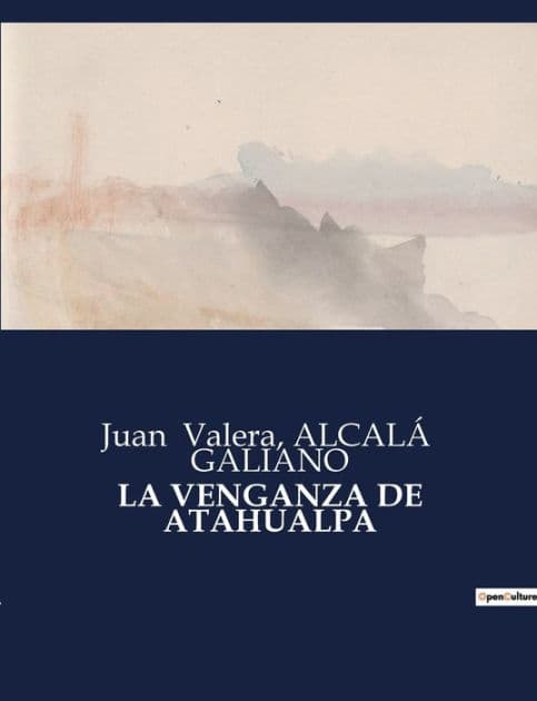 La Venganza de Atahualpa by Juan Valera
