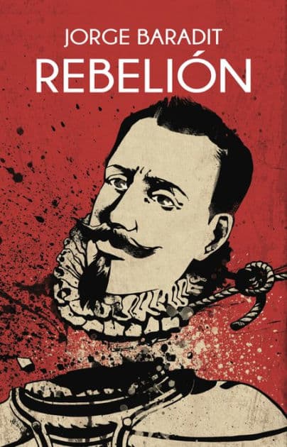 Rebelión by Jorge Marcos Baradit Morales