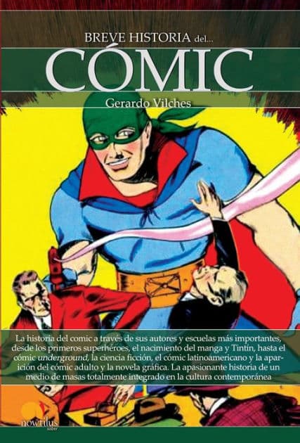 Breve historia del cómic by Gerardo Vilches Fuentes