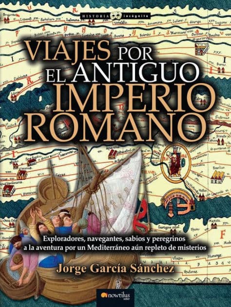 Viajes por el antiguo Imperio romano by Jorge García Sánchez