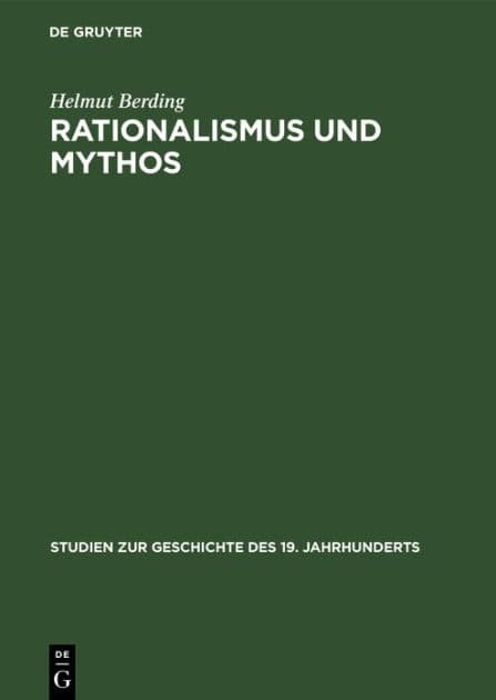 Rationalismus und Mythos: Geschichtsauffassung und politische Theorie bei Georges Sorel by Helmut Berding