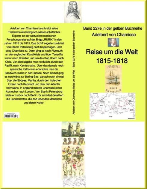 Reise um die Welt 1815 bis 1815 - Band 227e in der maritimen gelben Buchreihe - bei Jürgen Ruszkowski: Band 227e in der maritimen gelben Buchreihe by Adelbert von Chamisso