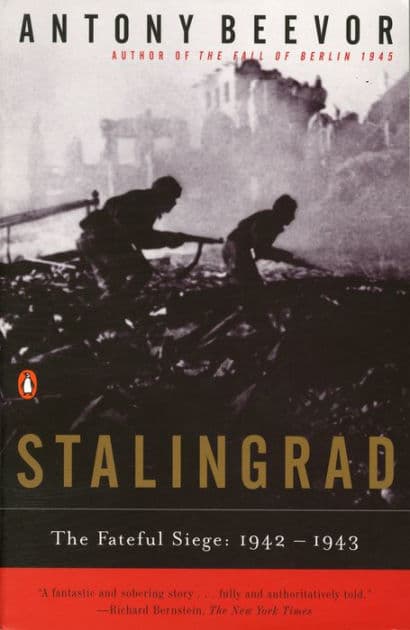 Stalingrad: The Fateful Siege 1942-1943 by Antony Beevor