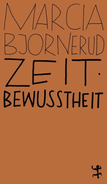 Zeitbewusstheit: Geologisches Denken und wie es helfen könnte, die Welt zu retten by Marcia Bjornerud