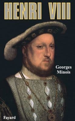 Henri VIII by Minois-G
