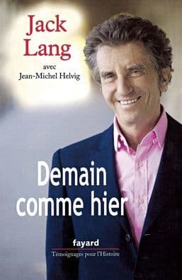 Demain comme hier by Lang-J+helvig-J M