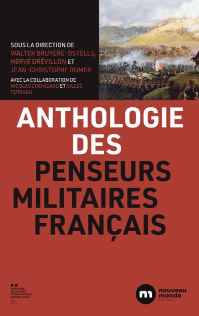 Anthologie des penseurs militaires français by Nouveau Monde Editions