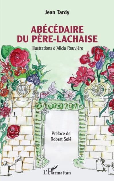 Abécédaire du Père-Lachaise by Jean Tardy
