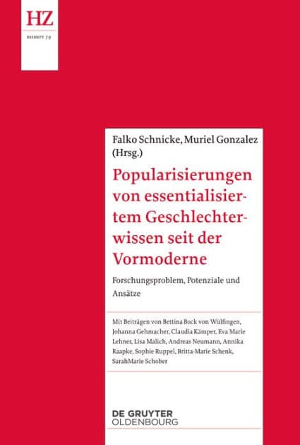 Popularisierungen von Geschlechterwissen seit der Vormoderne: Konzepte und Analysen by Muriel González Athenas