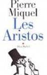 Les Aristos by Pierre Miquel