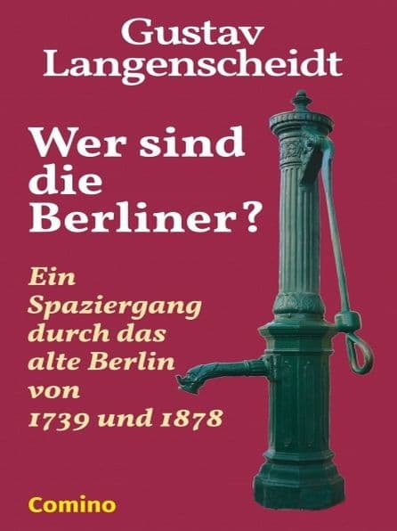 Wer sind die Berliner? by Gustav Langenscheidt