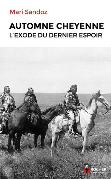 Automne cheyenne: L'exode du dernier espoir by Mari Sandoz