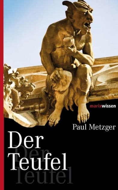 Der Teufel by Paul Metzger