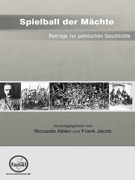 Spielball der Mächte - Beiträge zur polnischen Geschichte by Frank Jacob