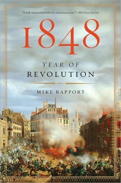 1848: Year of Revolution by Mike Rapport