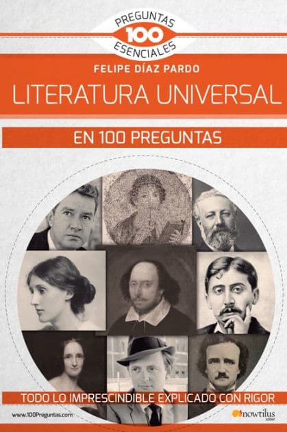 La Literatura universal en 100 preguntas by Felipe Díaz Pardo