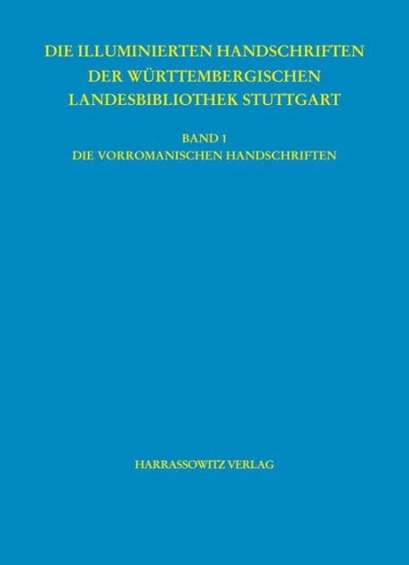 Die vorromanischen Handschriften der Wurttembergischen Landesbibliothek Stuttgart by Peter Burkhart