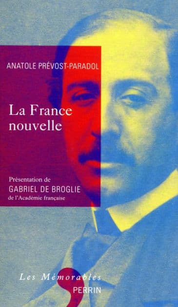 La France nouvelle by Anatole Prévost-Paradol