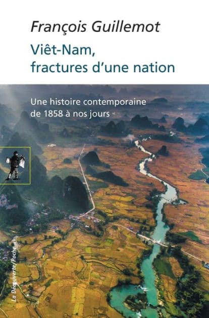 Viêt-Nam, fractures d'une nation by François Guillemot
