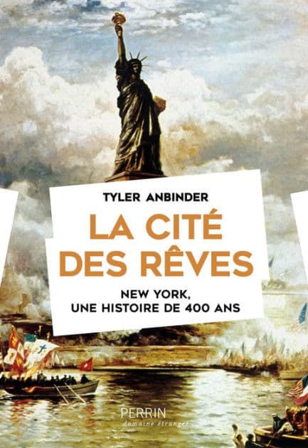 La cité des rêves by Tyler Anbinder