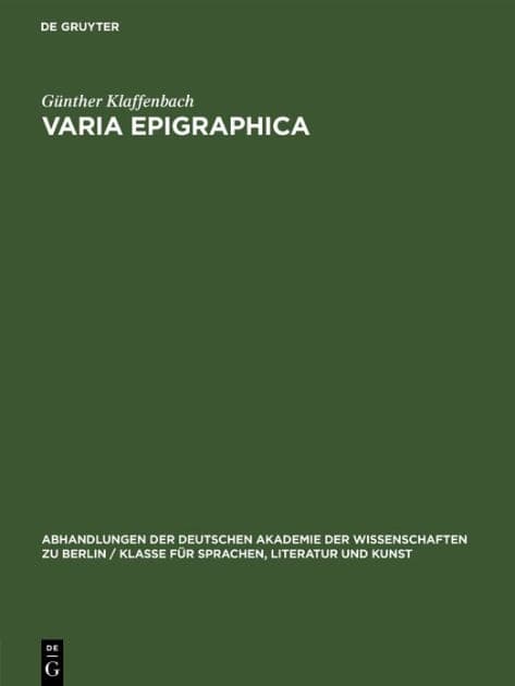 Varia Epigraphica by Günther Klaffenbach