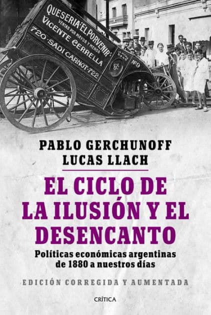 El ciclo de la ilusión y el desencanto by Lucas Llach