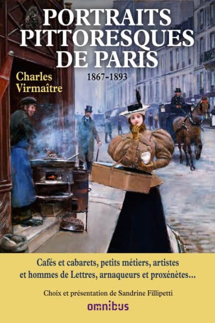 Portraits pittoresques de Paris by Charles Virmaître