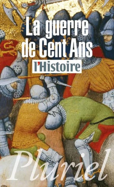 La guerre de cent ans by Collectif