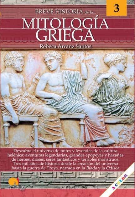 Breve historia de la mitología griega by Rebeca Arranz