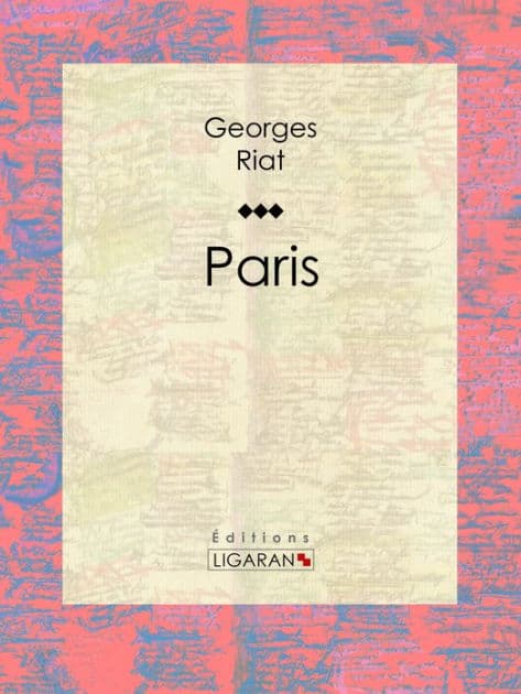 Paris by Georges Riat