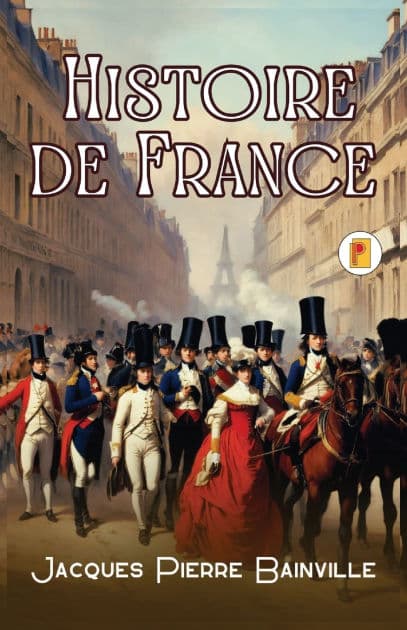 Histoire de France by Jacques Pierre Bainville