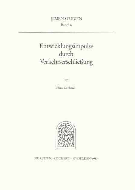 Entwicklungsimpulse durch Verkehrserschliessung by Hans Gebhardt