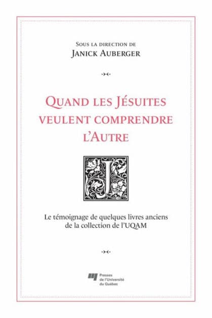 Quand les Jésuites veulent comprendre l'Autre by Janick Auberger