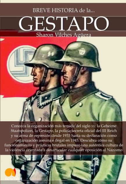 Breve historia de la Gestapo by Sharon Vilches
