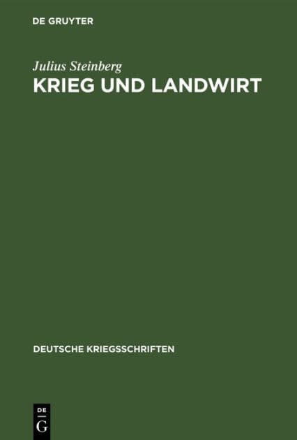 Krieg und Landwirt by Julius Steinberg