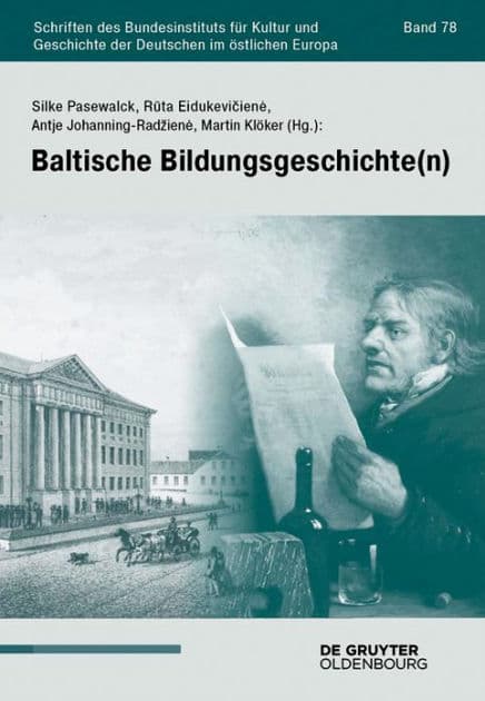 Baltische Bildungsgeschichte(n) by Silke Pasewalck