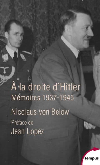 A la droite d'Hitler by Nicolaus von Below