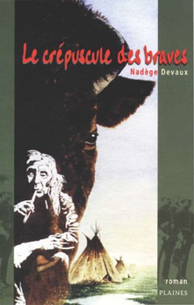 Le crépuscule des braves by Nadège Devaux
